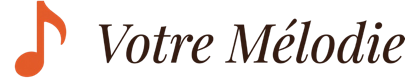 Votre Mélodie